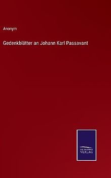 Gedenkblätter an Johann Karl Passavant