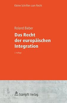 Das Recht der europäischen Integration