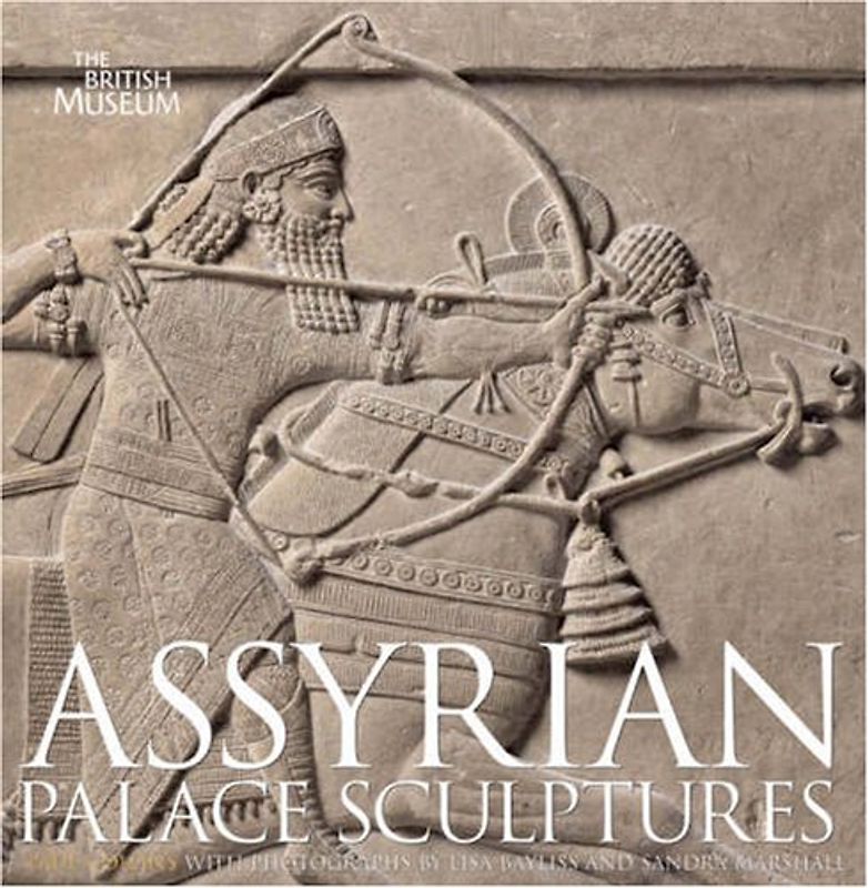 Assyrian Palace Sculptures - Paul Collins