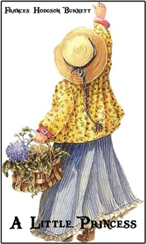 A Little Princess: World's Classics