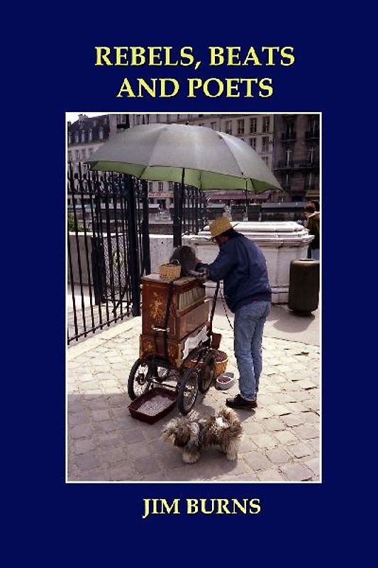 Rebels, Beats and Poets