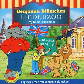 Benjamin Blümchen - Liederzoo: My Name Is Benjamin