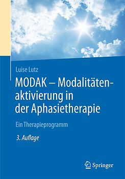 MODAK - Modalitätenaktivierung in der Aphasietherapie