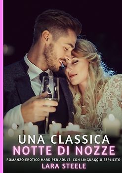Una Classica Notte di Nozze
