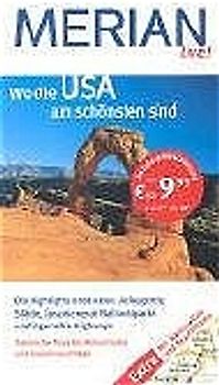 Wo die USA am schönsten ist