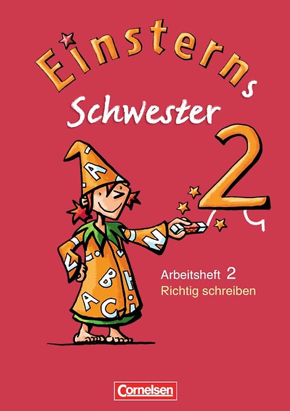 Einsterns Schwester - Sprache und Lesen - Ausgabe 2009 - 2. Schuljahr