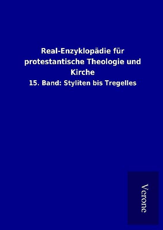 Real-Enzyklopädie für protestantische Theologie und Kirche
