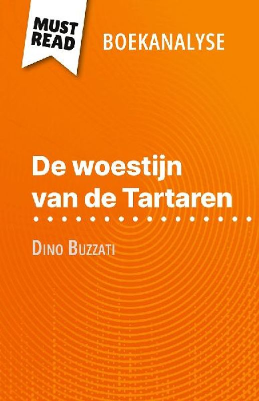 De woestijn van de Tartaren van Dino Buzzati (Boekanalyse)