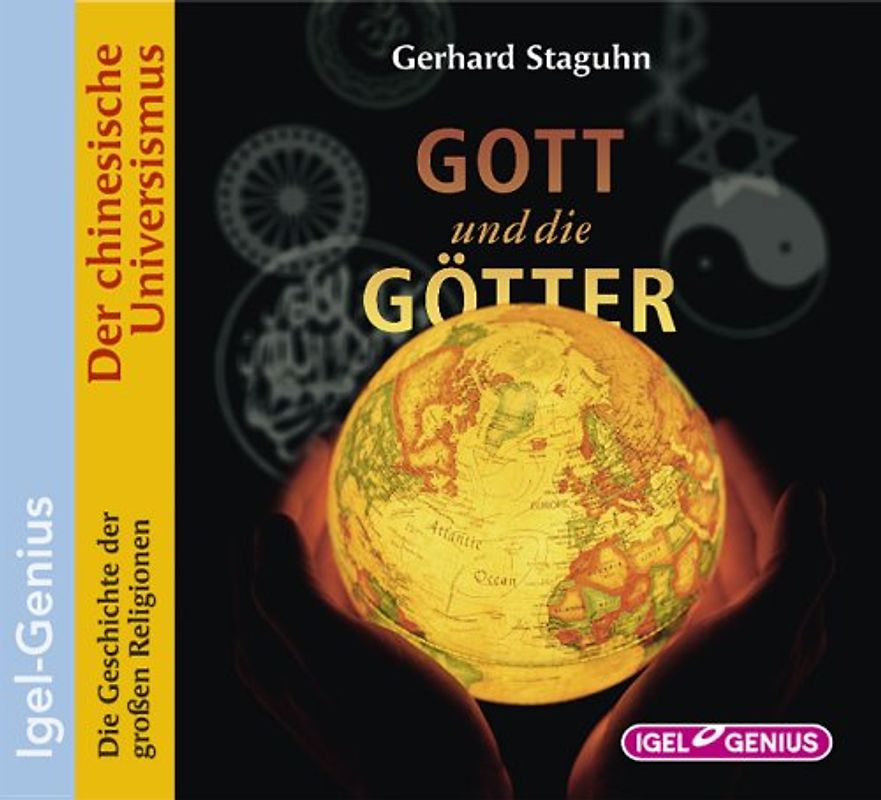 Gott und die Götter - Der chinesische Universismus