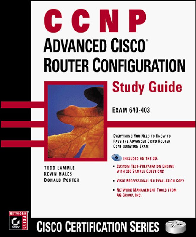 CCNP: Advanced Cisco Router Configuration