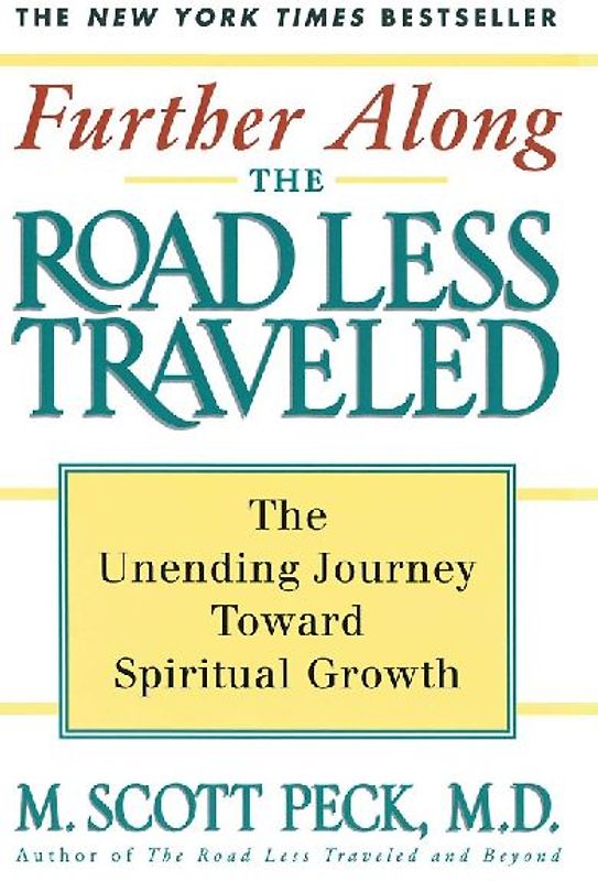 Further Along the Road Less Traveled