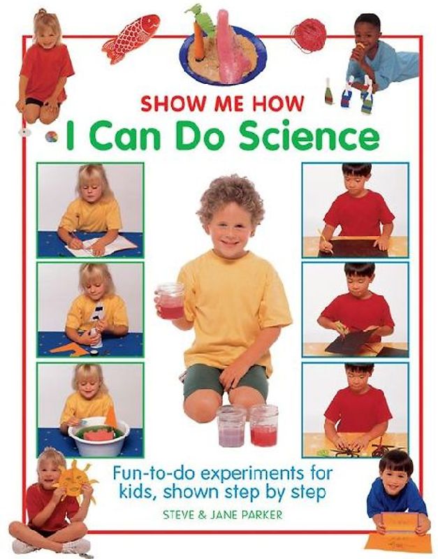 Show Me How: I can do Science