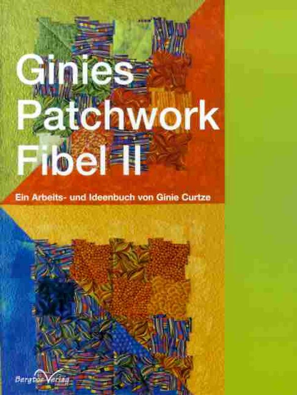 Ginies Patchwork Fibel II
