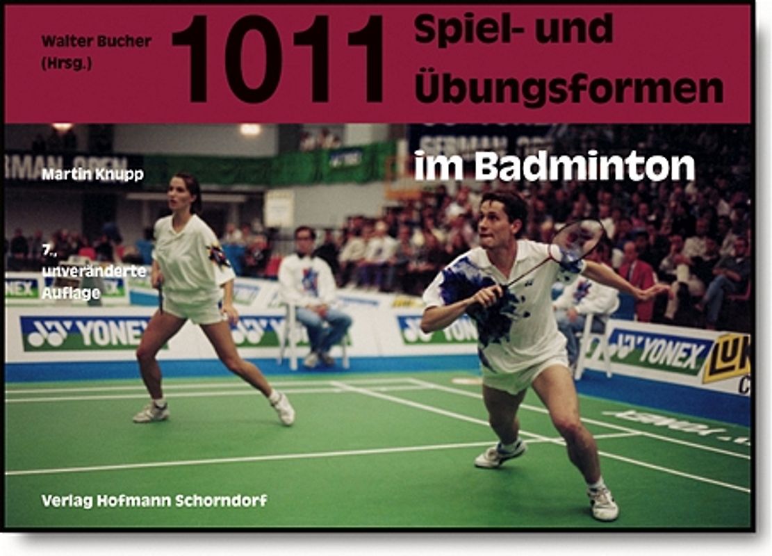 1011 Spiel- und Übungsformen im Badminton