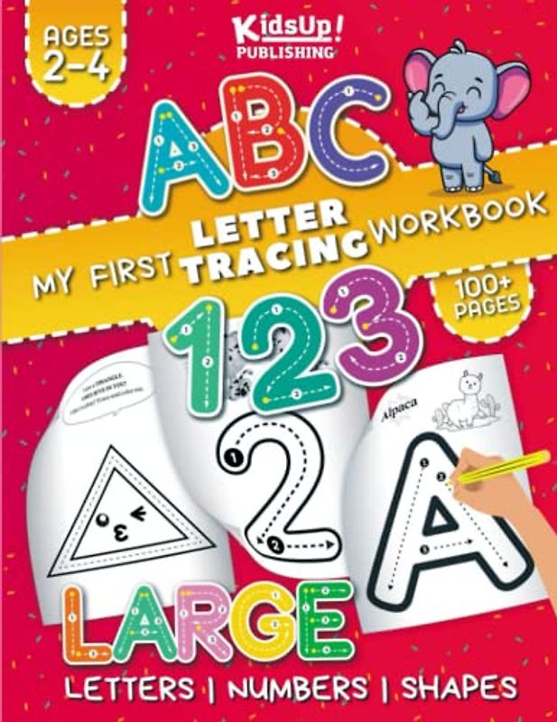 Large ABC and 123 Learning My First Big Tracing Workbook for Kids: Large Format Letters, Numbers, and Shapes for Preschool and Kindergarten | Activities for Toddlers and Children Ages 2-4