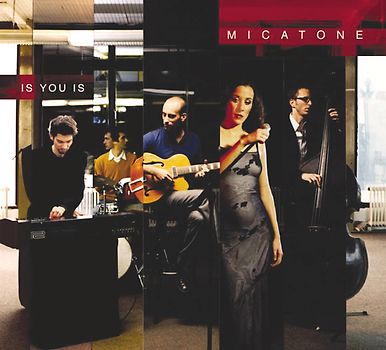 Micatone - Is You Is