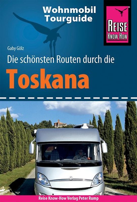 Reise Know-How Wohnmobil-Tourguide Toskana und Elba