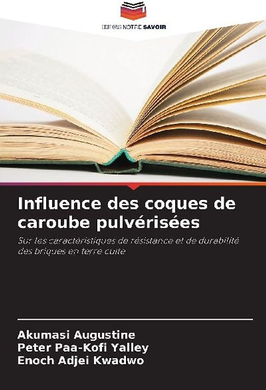 Influence des coques de caroube pulvérisées