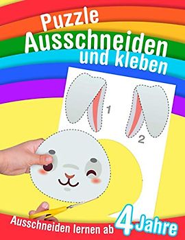 Puzzle Ausschneiden und kleben - Ausschneiden lernen ab 4 Jahre: Lerne mit einer Schere zu schneiden