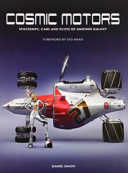 Cosmic Motors: Spaceships, Cars and Pilots of Another Galaxy