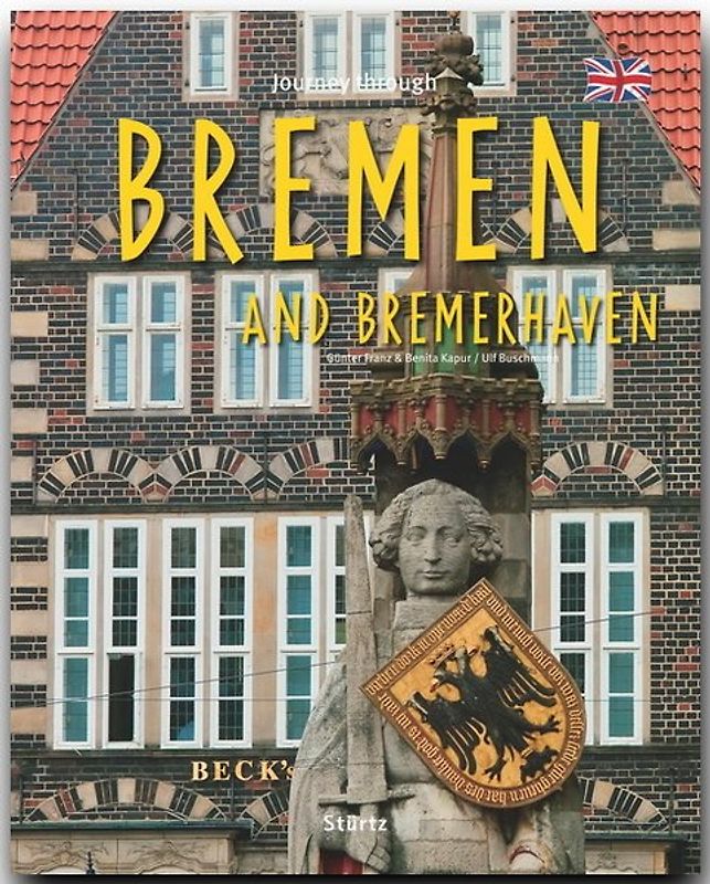 Journey through Bremen and Bremerhaven - Reise durch Bremen und Bremerhaven