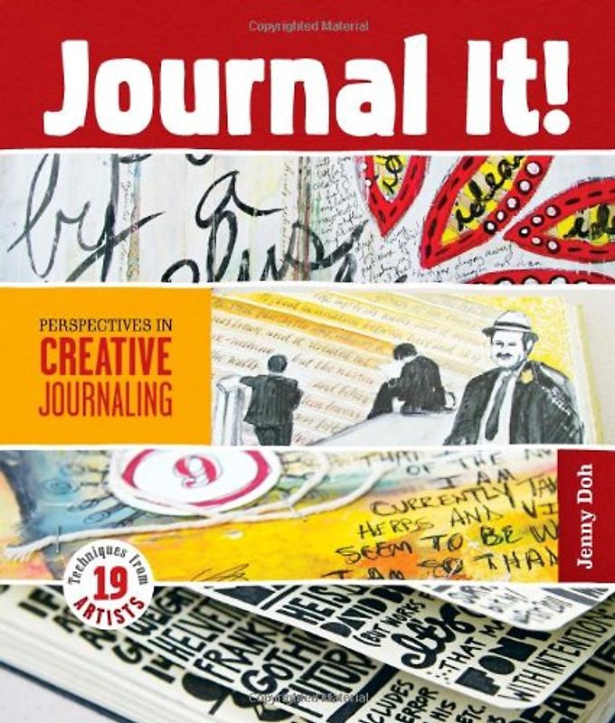 Journal It!: Perspectives in Creative Journaling - Doh, Jenny