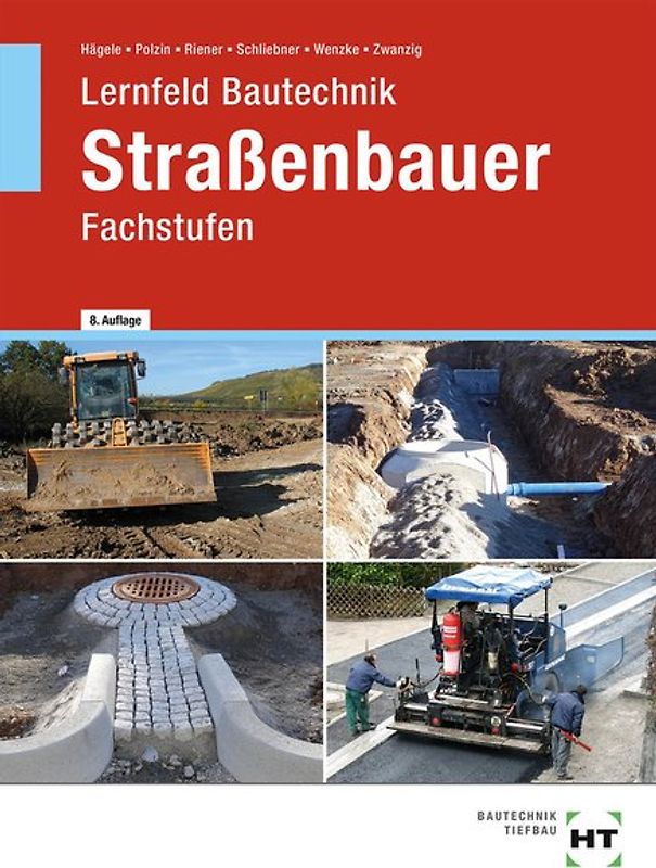 Lernfeld Bautechnik Straßenbauer