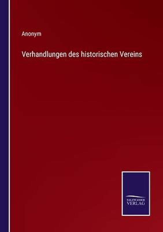 Verhandlungen des historischen Vereins