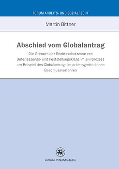 Abschied vom Globalantrag