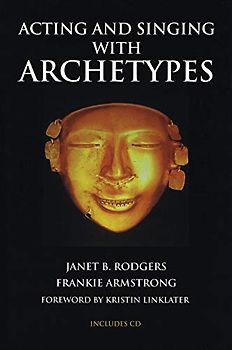 Acting and Singing with Archetypes (Limelight)