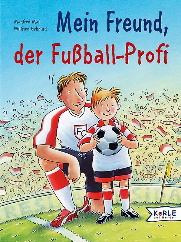 Mein Freund, der Fussball-Profi