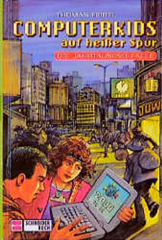 Computerkids auf heisser Spur / Die Jahrtausend-Falle