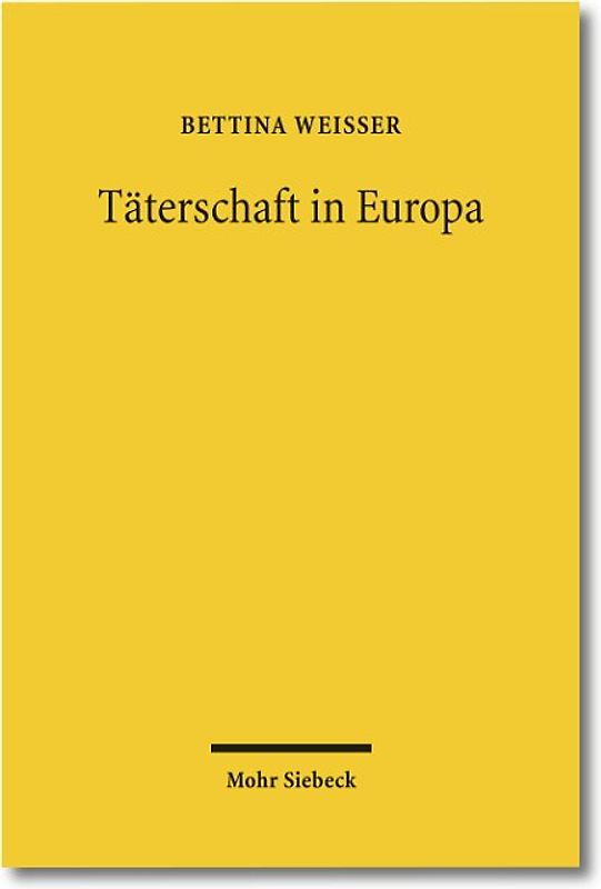 Täterschaft in Europa
