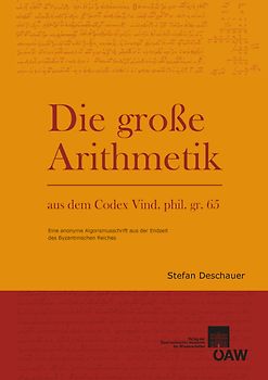 Die Große Arithmetik aus dem Codex Vind. phil. gr. 65