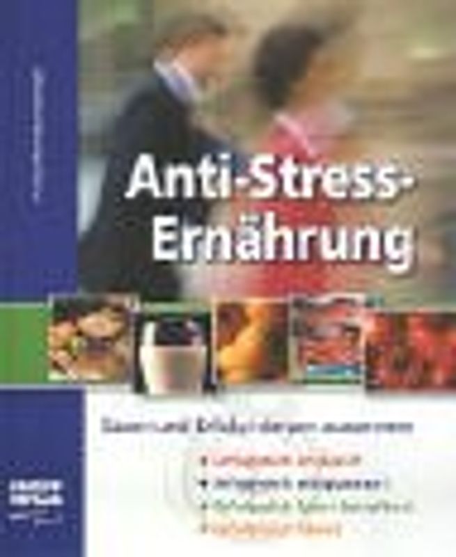 Anti-Stress-Ernährung. Essen und Erfolg hängen zusammen