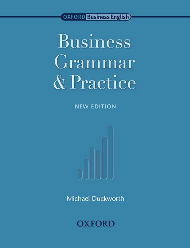Business Grammar and Practice / Intermediate to Upper-Intermediate - Student's Book