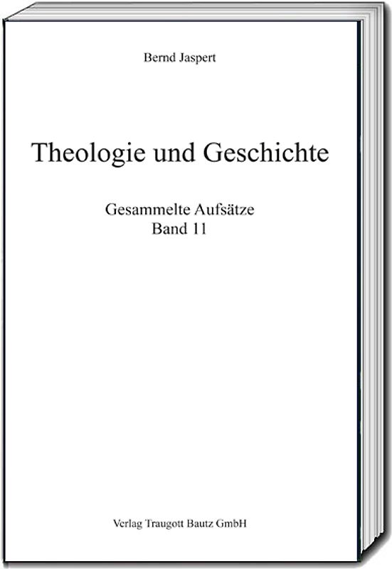 Theologie und Geschichte