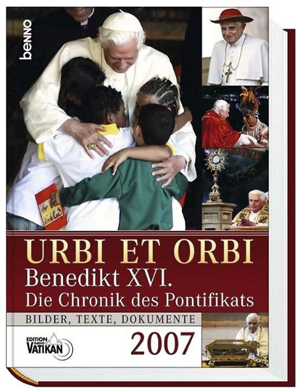 Drei Bände im Set: Habemus Papam 2005, Urbi et Orbi 2006 und Urbi et Orbi 2007 / Urbi et orbi 2007