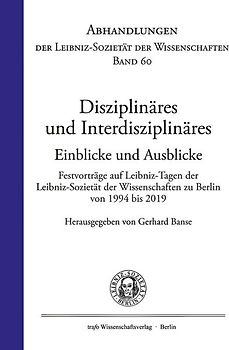 Disziplinäres und Interdisziplinäres. Einblicke und Ausblicke