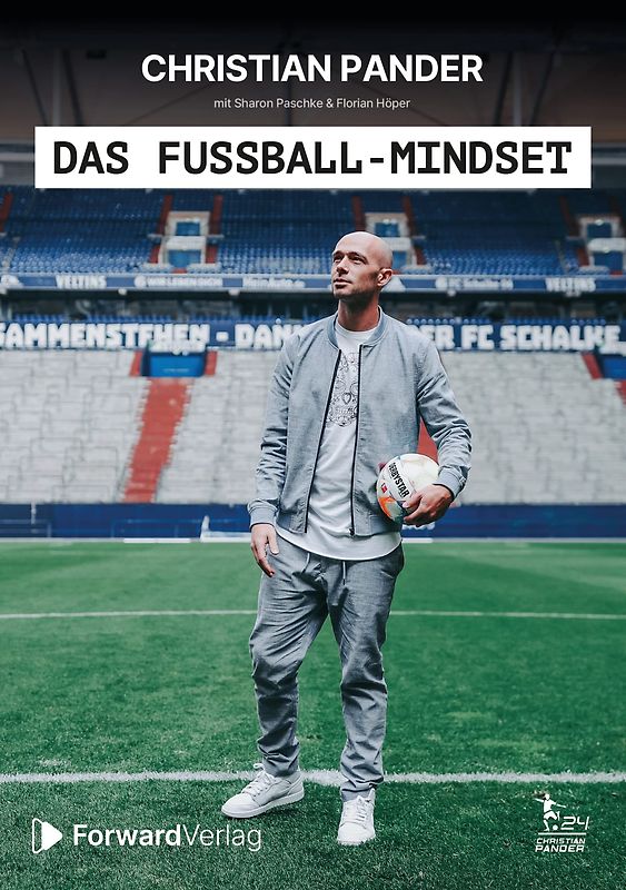 Das Fußball-Mindset - offizielle Biografie von Christian Pander