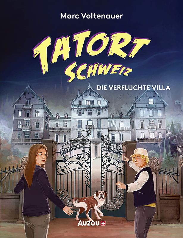 Tatort Schweiz: Die verfluchte Villa