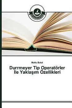 Durrmeyer Tip Operatörler ¿le Yakla¿¿m Özellikleri