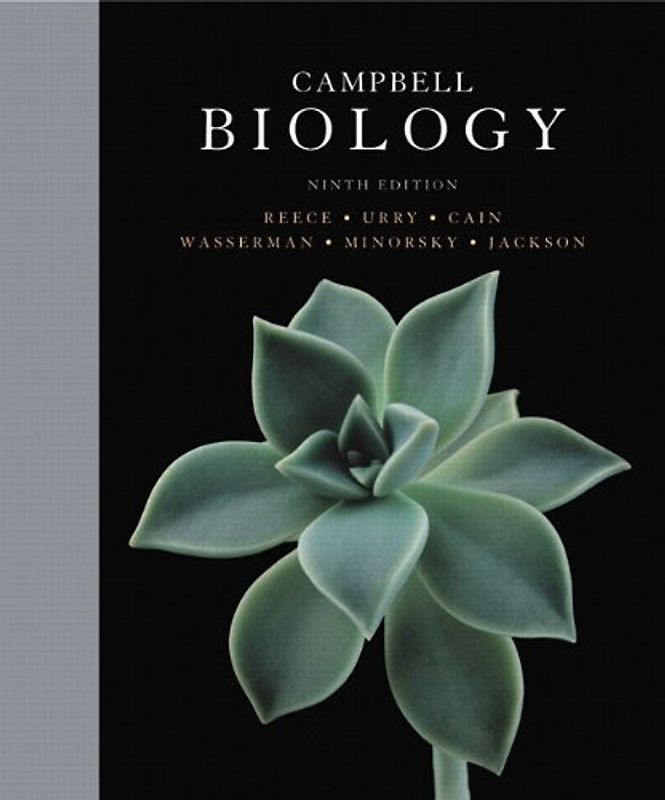 Campbell Biology -  Jane B. Reece, Lisa A. Urry, Michael L. Cain [9th Edition]