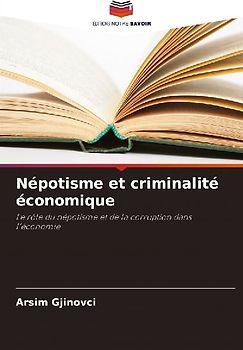 Népotisme et criminalité économique