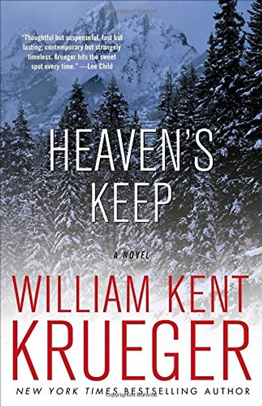 Heaven's Keep: A Novel - William Kent Krueger