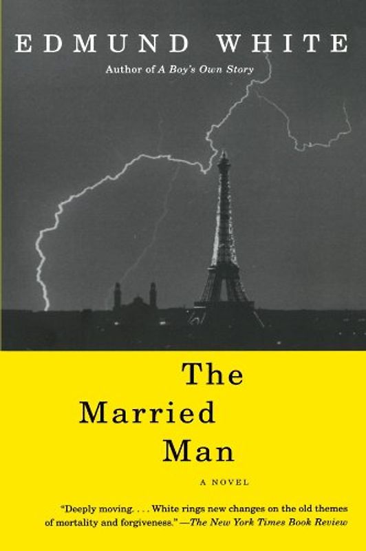 The Married Man: A Novel (Vintage International) - Edmund White