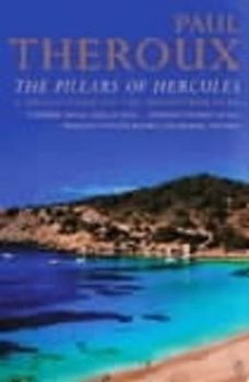 The Pillars of Hercules: A Grand Tour of the Mediterranean - Paul Theroux