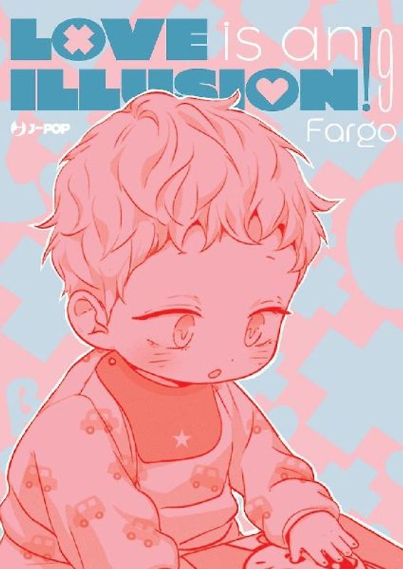 Love is an illusion!. Vol. 9