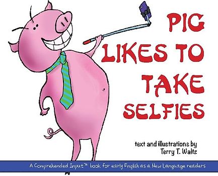 Pig Likes to Take Selfies