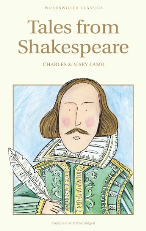 Tales from Shakespeare (Wordsworth Children's Classics)